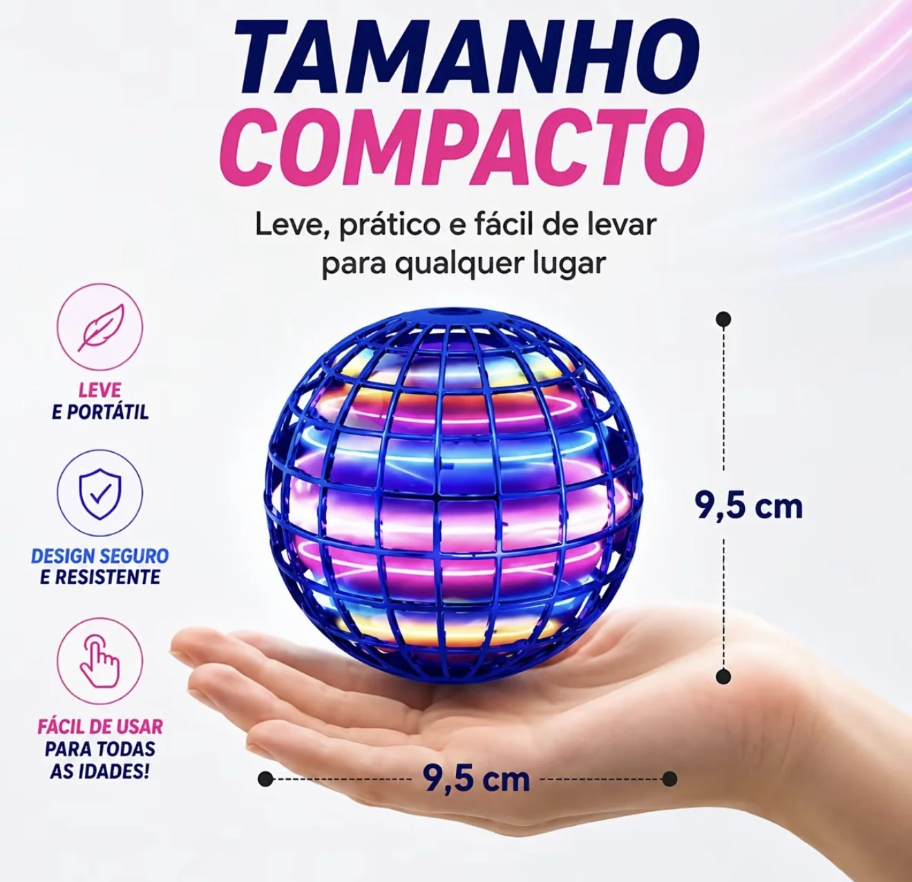 Bola voadora azul com luzes LED coloridas, sobre a palma da mão, com indicação de tamanho de 9,5 cm